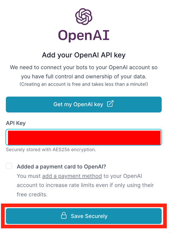 DocsBotの「Add your OpenAI API key」のパネルで、キーの欄を赤く塗りつぶし「Save Securely」のボタンを赤枠で囲んだ画面